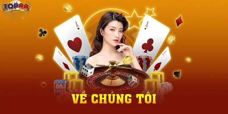 Thông tin tổng quan về top88