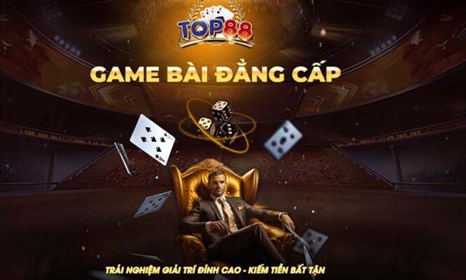 Top88 - Cổng game uy tín hàng đầu châu Á